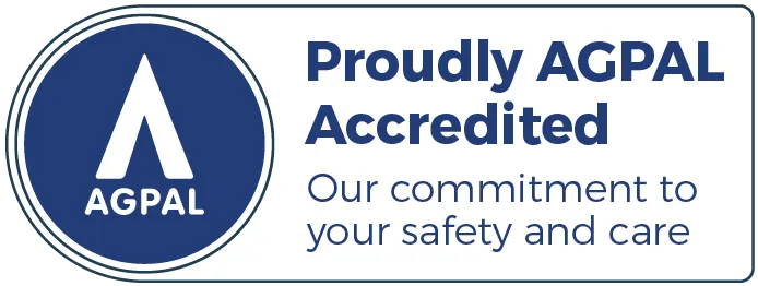 Proudly AGPAL accredited: our commitment to your safety and care